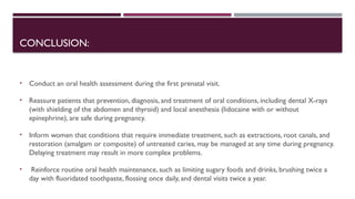 Toothpaste Conclusion What is the importance of oral hygeine before and during pregnancy and ...