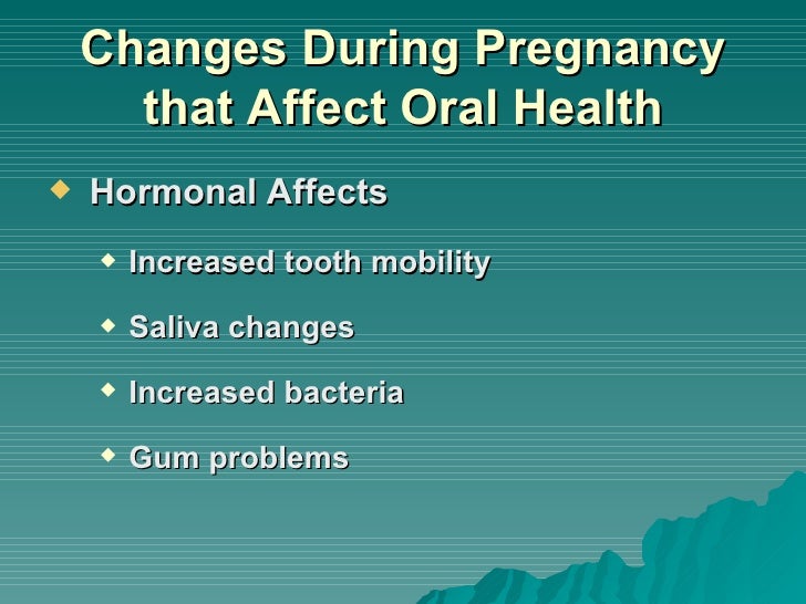 Pregnancy And Your Oral Health