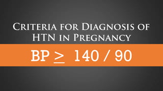 BP > 140 / 90

 