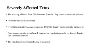 Liley Chart Rhesus PREGNANCY IN RHESUS NEGATIVE MOTHER.pptx