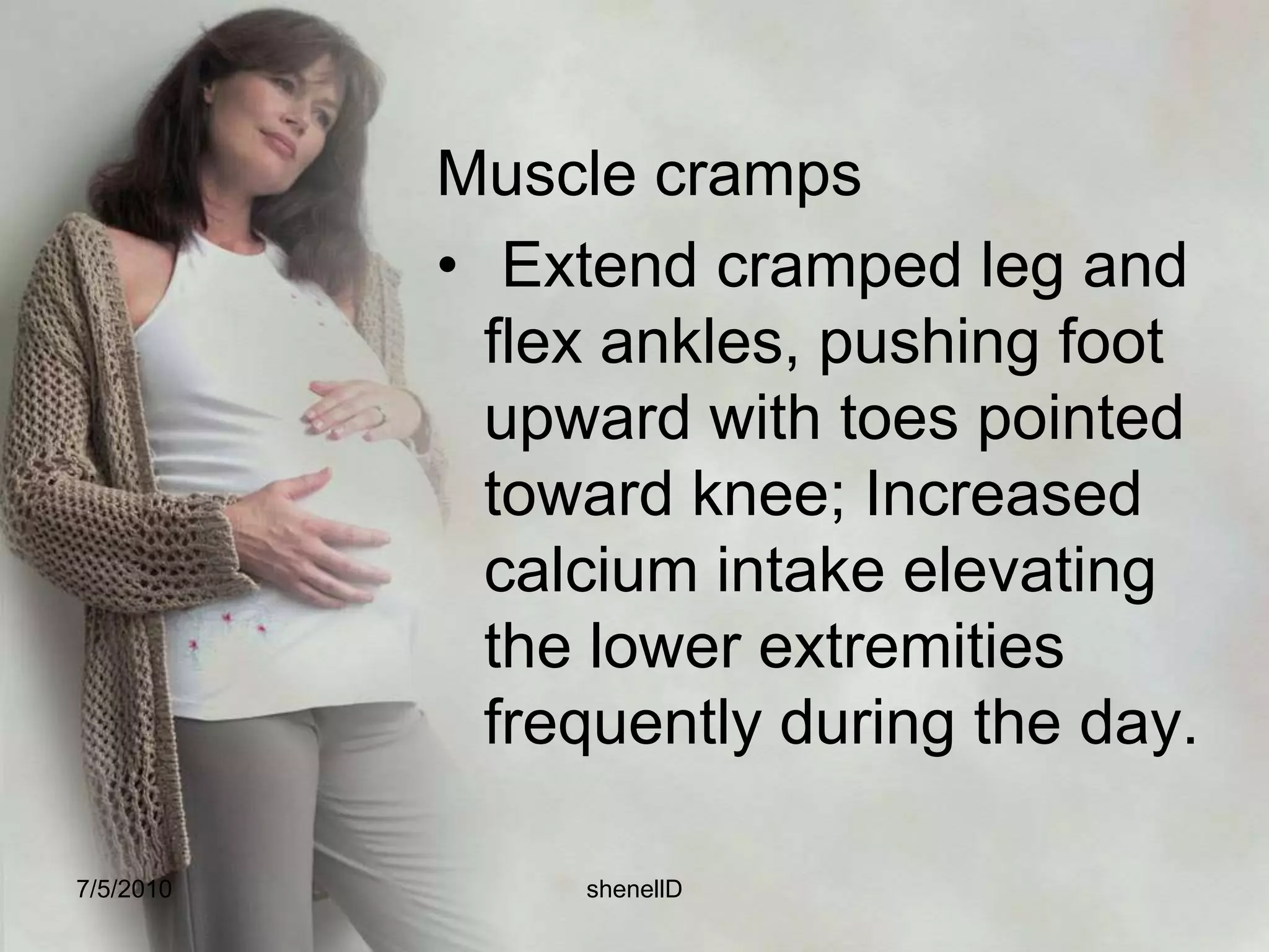 Constipation Drink sufficient fluids;  Eat fruits and foods high in fiber and roughage;  Exercise moderately;  Avoid using mineral oil.  (It interferes with the absorption of fat – soluble vitamins needed for good fetal growth and material health.7/4/2010shenellD