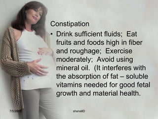 Nausea and VomitingEat five or six small, frequent meals; in between meals, have crackers without fluid. Avoid foods high in carbohydrates, fried and greasy or strong odor.7/4/2010shenellD