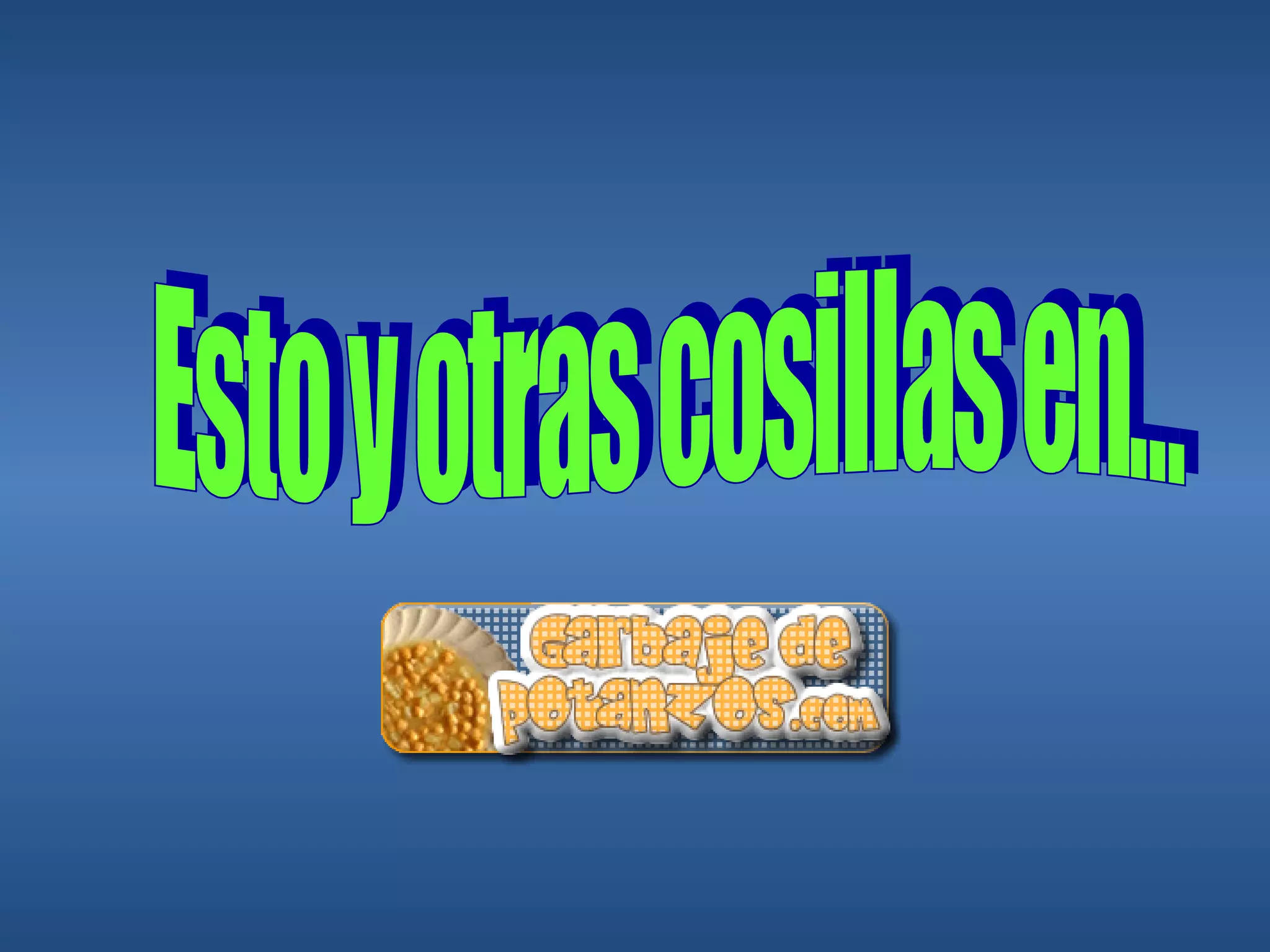 Esto y otras cosillas en... 