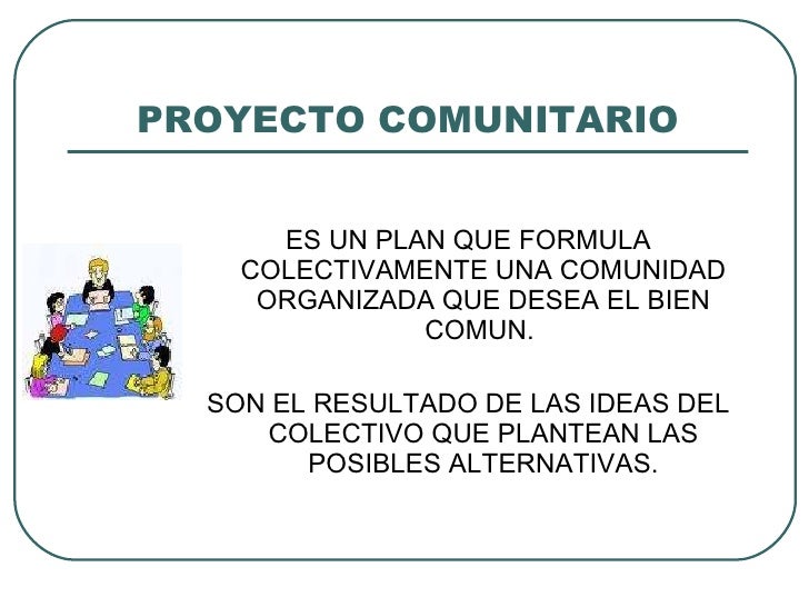 Proyecto Comunitario