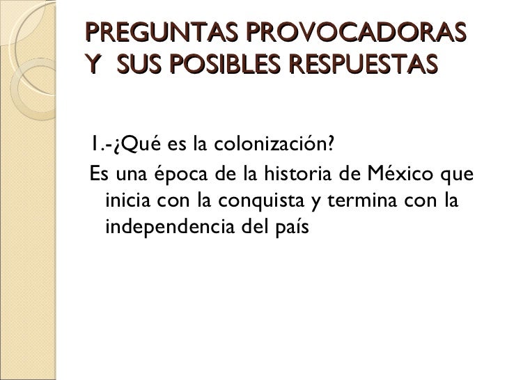 preguntas y respuestas historia de mexico preguntas provocadoras y sus posibles respuestas preguntas y respuestas historia de mexico preguntas provocadoras y sus posibles respuestas