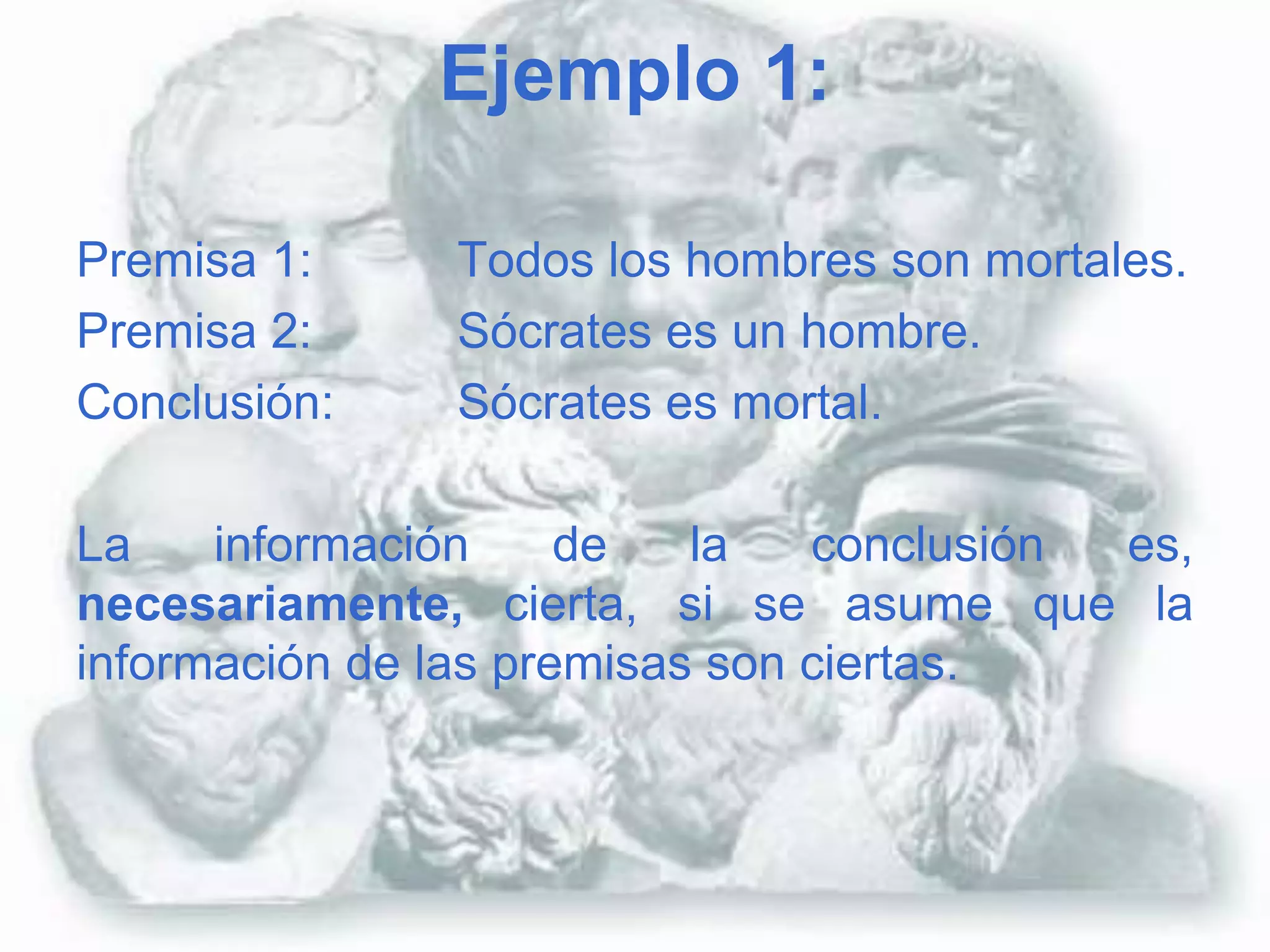 Preguntas sobre premisas y conclusiones lógicas | PPT