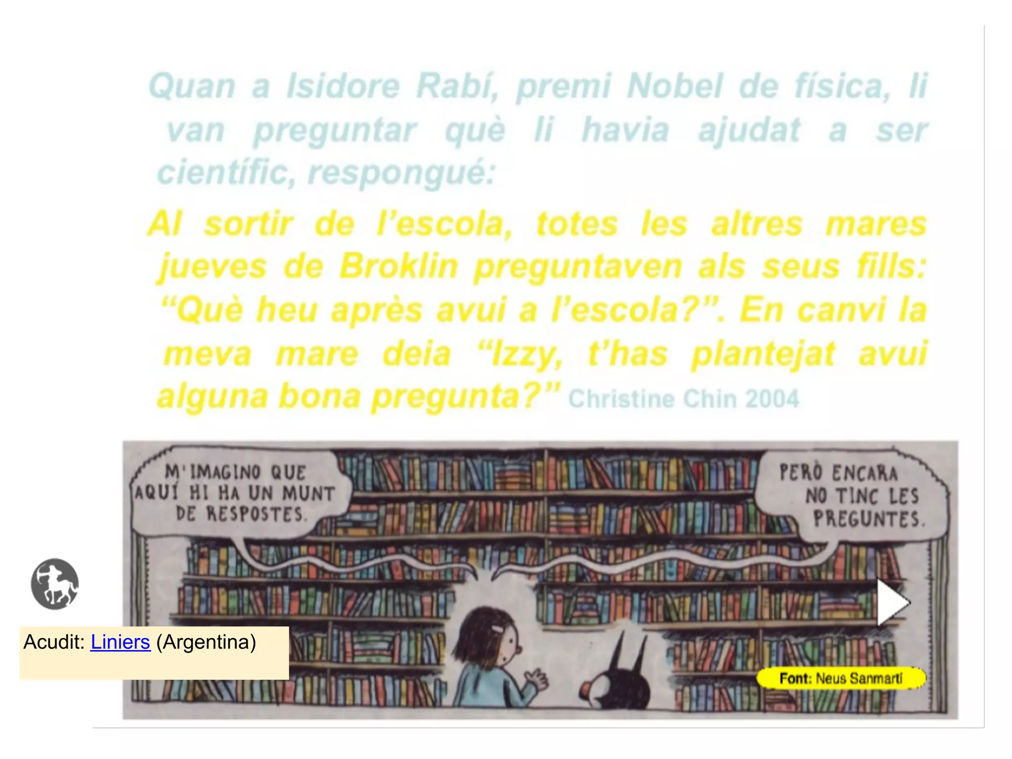 Acudit: Liniers (Argentina)
 