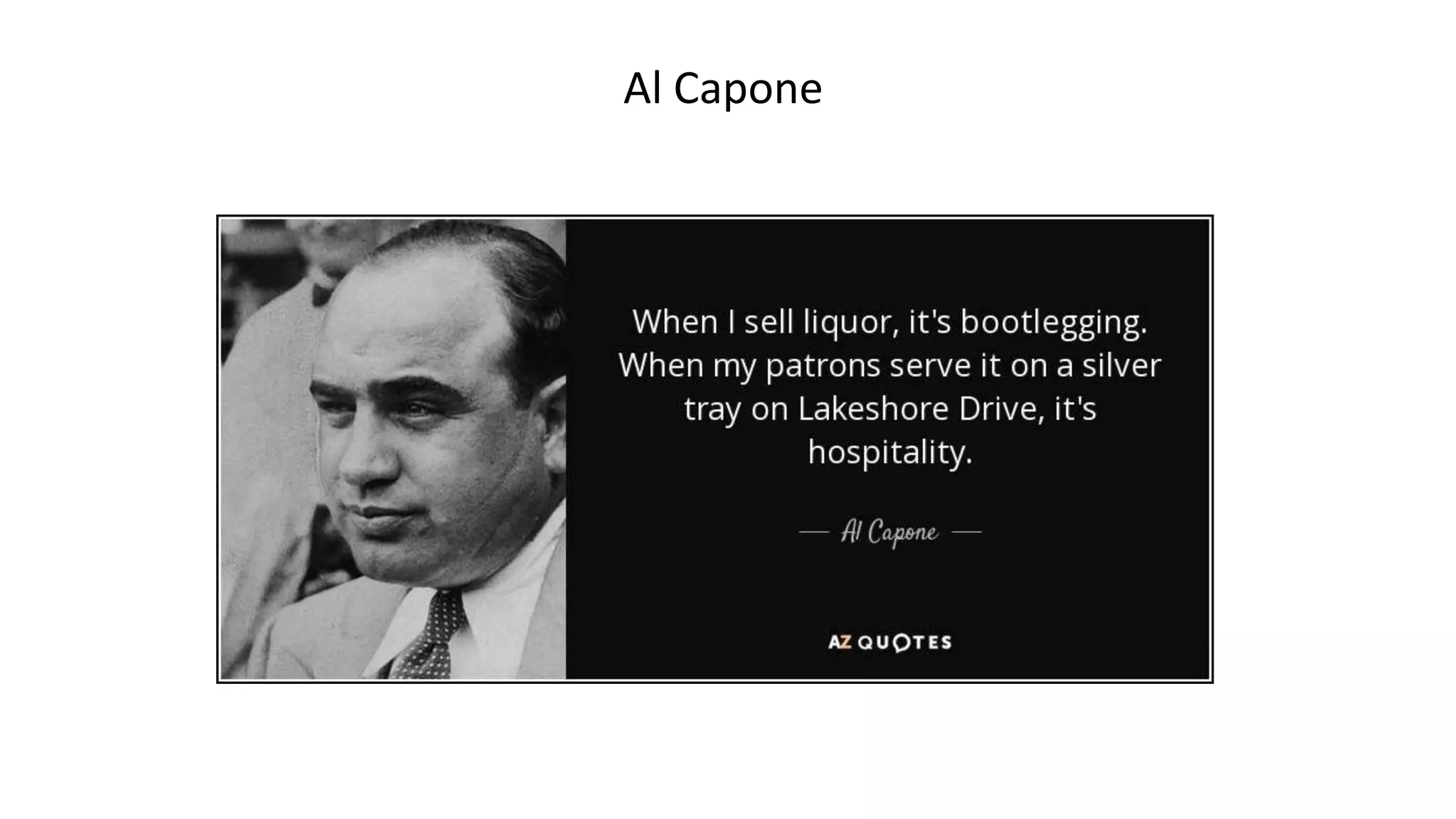 Al Capone
 