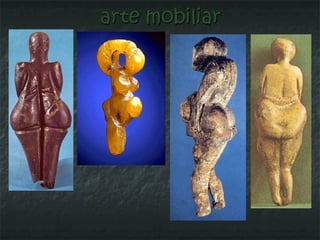 arte mobiliar Otros ejemplos de arte mobiliar: 