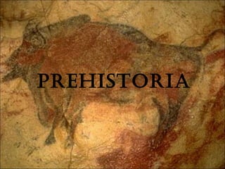 Prehistoria 