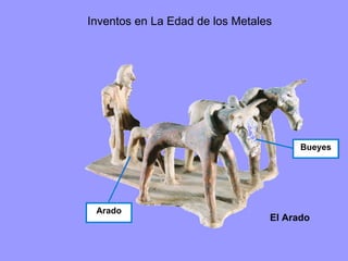 Inventos en La Edad de los Metales El Arado Arado Bueyes 