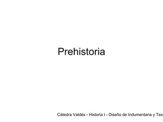 Prehistoria
 