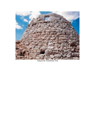 Talayot de Torrellonet Vell
 