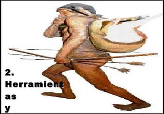 2.  Herramientas  y Armamento 