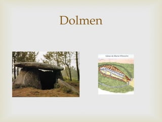 Dolmen

 
