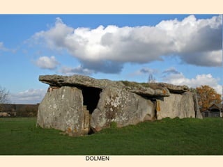 DOLMEN 
 