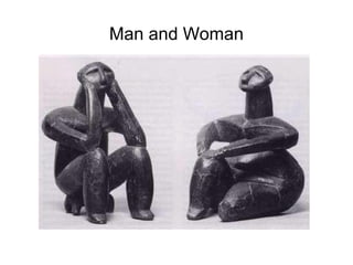 Man and Woman

 