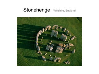 Stonehenge

Wiltshire, England

 