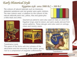 27




Egyptian Period
 