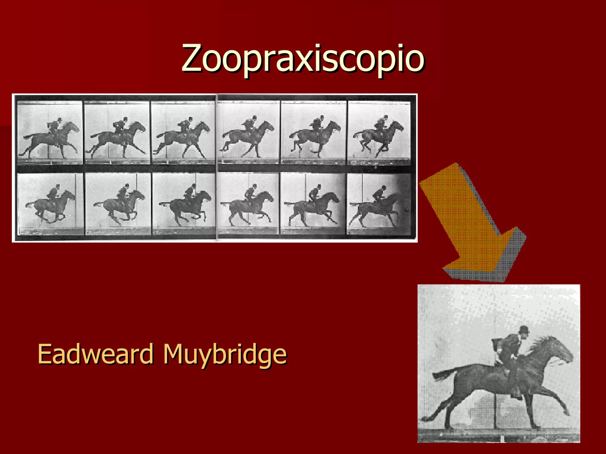 Zoopraxiscopio Eadweard Muybridge