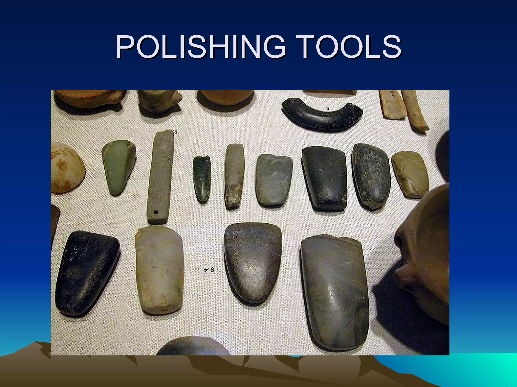 POLISHING TOOLS 