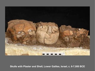 Skulls with Plaster and Shell, Lower Galilee, Israel, c. 6-7,000 BCE