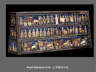 Royal Standard of Ur, c. 2700 B.C.E.,