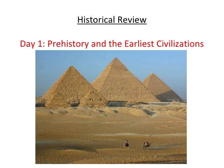 Prehistory And The Earliest Civilizations Prehistory And The Earliest Civilizations