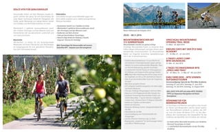 Dolce Vita für Genussradler
Genussradler finden auf dem Bikeweg „Claudia Augusta“, welcher das ganze Tal vom Reschenpass bis
unter Bozen durchquert, blühende Obstgärten, alte
Dörfer, sanfte Weinberge und saftige Wiesen. Verleih
von Citybikes und Rennräder kostenlos im Hotel.
Wöchentlich 2 geführte Genussradltouren durch
den schönen Vinschgau und das Meraner Land zum
Kennenlernen der wunderschönen Landschaft und
von Land und Leuten.
Bikeshuttle
Wöchentlich 2 x bringt Sie ein kostengünstiger
Bikeshuttle mit Ihrem Fahrrad bis zum Reschenpass
als Ausgangspunkt für eine gemütliche Panoramatour dem Fahrradweg bergab.

Vinschgauer Fahrradweg durch Obstgärten

Elektrobikes
Gerne können Sie auch unsere Elektrobikes gegen eine
kleine Gebühr ausleihen und so Südtirol auf angenehmste
Weise per Rad erleben.
•	 Kostenloser Verleih von Citybikes im Hotel
•	 Wöchentlich 2 geführte Genussradltouren durch
den Vinschgau und das Meraner Land
•	 Radkarten auf dem Zimmer
•	 Viele gut beschriebene Tourentipps
•	 Naturns liegt direkt am Radweg „Claudia
Augusta“ (Donau bis Venedig)
NEU: Tourentipps für Genussradler auf unserer
DolceVita APP – bequem zum Ziel navigieren!

Neuer Höhentrail ab Frühjahr 2014

29.03. - 08.11.2014
Mountainbikewochen mit
315 Sonnentagen

Mountainbiker sind bei uns genau richtig!
Unzählige Mountainbike-Touren zu einsamen Berg­
höfen, luftigen Höhenwegen, würzigen Almen, atem­
beraubenden Aussichtspunkten. Für Mountainbiker
bieten wir folgende kostenlose Spezialleistungen
inkl. in der ¾-Verwöhnpension:
•	 Geführte Mountainbiketouren 10 x pro Woche mit
verschiedenen Schwierigkeitsgraden (gegen geringe
Gebühr) mit unseren professionellen Bikeguides, Tipps
zur Technik-Verbesserung, spezielle Tourentipps
•	 2 x wöchentlich Technik-Trainig am Trainingsparcour
für Anfänger und Fortgeschrittene (geringe Gebühr)
•	 NEU: Neuer Bike-Höhenweg über 60 km Länge mit tollen Singletrails von Alm zu Alm oberhalb von Naturns
•	 Über 45 gut beschriebene Bike-Touren der Umgebung
im Hotel
•	 Bike-Karte auf jedem Zimmer
•	 GPS-Leihgerät (Satellitennavigation) mit vielen aufgezeichneten Biketouren
•	 Transalp-Challenge-Königsetappe in nächster Nähe
•	 Naturns ist 2014 Etappenziel der Bike Transalp Tour
•	 Qualitativ hochwertige Mountainbikes (Fullys) zum
Verleih (Maxx Bikes: 11 kg Alu-Rahmen, Federgabel
Suntour Axon, Shimano Deore XT, Magura Hydraulik)
•	 Verleih von Citybikes und Rennrädern
•	 Verleih von Pulsuhren
•	 Reparatur-Werkzeug-Station, Garagenabstellplatz für
das Bike
•	 Waschplatz für das Bike
•	 Jausenverpflegung vom Frühstücksbuffet inkl.
Energieriegel
•	 Leichtes, fettarmes Vitalmenü tägl. zur Wahl
•	 Beautycenter „Jungbrünnl“ für Sportmassagen (extra)
und 2000 m² Wellnessanlage

Vinschgau-Mountainbike
opening Trail-Week

31. März - 05. April 2014

Enduro-Days mit der Ötzi Bike
Academy

17. - 18. Mai, 21. - 22. Juni 2014

2-Tages Ladies Camp –
MTB-Grundkurs
31. Mai - 01. Juni 2014

2 Tages Technikseminar MTB
„SpaSS and Trail“

29. - 30. März, 10. - 11. Mai, 07. - 08. Juni 2014

Early bird ride – MTB Sonnen­
aufgangstouren

Sonnenaufgangs-Special der Ötzi Bike Academy
Samstag, 07. Juni 2014, Samstag, 21. Juni 2014
Samstag, 19. Juli 2014, Samstag, 16. August 2014
NEU: Doce Vita APP mit vielen MTB-TourenTipps zur bequemen Navigation mit Ihrem
Smartphone

Höhenmeter für
Rennradfreunde
Im Vinschgau und Meraner Land gibt es eine Unzahl
an Pässen und Bergstraßen, welche darauf warten,
von Rennradfahrern entdeckt zu werden: das Stilfser Joch mit seinen 48 Kehren (2757 m), den Mendelpass, den Gampenpass, das Langtauferer Tal, das
Suldental, das Martelltal, das Schnalstal, das Ultental.
•	 Im Hotel stehen Rennräder kostenlos zum Verleihen
•	 Rennrad-Tourentipps im Hotel
•	 1 x wöchentlich Rennradshuttle mit der Ötzi Bike
Academy

37

 