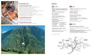 Ehrungen 2013
10 Jahre Preidlhof-Treue
Aregger-Buehlmann Edith und Aregger Albert aus Rothenburg
Gianotti Emilia und Donatsch Johann aus Malans
Gollwitzer Mercedes und Friedrich aus Haar
Gebhardt Eva und Klaus mit Sohn Carl aus Göppingen
Klaschka Hans-Joachim aus Moers und Klaschka Heinrich-Bernhard aus Essen
Kistler-Poloniato Rita und Poloniato Roberto aus Freienbach
Lötters Susanne und Fritz Peter aus Hemer.
Caravaggi Maria Angela und Metelli Renato aus Brescia
Nackaerts-Houblon Odette und Nackaerts Francois Pieter aus Holsbeek
Seichter Barbara und Helmut aus Pfullingen

15 Jahre Preidlhof-Treue
Dörflinger Volker aus Niedereschach
Duchardt Ute und Oskar aus Regensburg
Raumer Gerlinde und Horst aus Flein

20 Jahre Preidlhof-Treue
Frau Bayer Maria und Frau Weber Elsa aus Friesenheim

ANREISE
Flüge

BUS

•	 Berlin/Frankfurt/Hamburg/Düsseldorf/Köln/
Stuttgart – Innsbruck, Verona, Mailand und
Venedig
	 www.lufthansa.de, www.airberlin.com
	 ab 140,- Euro pro Person, inkl. Taxen
•	 Wien – Innsbruck
	www.austrian.com
	 ab 110,- Euro pro Person, inkl. Taxen
•	 London – Verona/Mailand/Innsbruck
	www.easyjet.com
	 ab 90,- Euro pro Person, inkl. Taxen
•	 Flughafen Bozen
	 Infos über www.bolzanoairport.it
•	 Flüge buchbar über
www. expedia.de
www.ticketpoint.de
www.billigflieger.de www.skyways.de
www.fluege.de
www.megaflieger.de
www.flug24.de
www.azfly.it
www.skyscanner.de www.opodo.de

•	 Stuttgart – Ulm – Meran, www.suedtiroltours.de
Jeden Samstag ganzjährig
160,- Euro pro Person hin & retour
•	 Stuttgart – Vinschgau
	www.suedtiroltours.de
Jeden Samstag ganzjährig
155,- Euro pro Person hin & retour
•	 München – Naturns – München
	www.suedtiroltours.de
auf Anfrage, ab 90,- Euro pro Person hin & retour
•	 St. Gallen – Winterthur – Zürich – Naturns & retour
	www.meranerland.com
Jeden Samstag vom 06.04. – 26.10.2014
180,- CHF pro Person hin & retour

BAHN
•	 Neue Bahnverbindung aus der Schweiz
	 Basel – Zürich – Landquart – Klosters – Vereina-Ofenpass –
Müstair – Naturns (Fahrzeit Zürich – Naturns ca. 5 Stunden)
	www.sbb.ch
•	 Deutsche Bahn Autoreisezug bis Bozen, www.dbautozug.de
•	 Österreichische Bundesbahn, www.oebb.at
•	 Wir holen Sie kostenlos vom Bahnhof Naturns ab!

•	 Abholdienst vom Flughafen zum Hotel
Innsbruck/Verona:
ab 2 Personen 99,- Euro pro Person hin & retour
	Flughafen Bozen-Naturns: gratis
	 Änderungen vorbehalten

München
Innsbruck
Timmelsjoch
Passo Rombo

Zürich
Reschenpass
Passo Resia

österreich
austria

SCHWEIZ
svizzera
Mals
Malles
Zürich
Ofenpass/P. d. Forno
Taufers i. M. / Tubre

Schnalstal
Val Senales
Latsch
LAces

Martelltal
Val Martello

Naturns
Naturno

Stilfserjoch
Passo Stelvio

österreich
austria

Sterzing
vipiteno
Jaufenpass
Passo Giovo
klausen
chiusa
meran
merano

Bruneck
brunico
brixen
bressanone

LIENZ
Kreuzbergpass
Passo Monte Croce

BOZEN
BOLZANO
Sellajoch
Passo Sella

Cortina
Venezia

Karerpass
Passo Costalunga

56

Traumlage am Fuße des Naturparks Texelgruppe

Trento
Verona

57

 