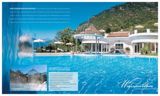 Inselträume und Wasserspiele Eine leichte Brise spielt mit den Wellen des großen Panoramapools. Der Felsenwasserfall plätschert. Weich schmeichelt der feine Sand. Mystisch leuchtet die blaue
Schwimmgrotte. Im Tropen-Indoorpool grollt ein Tropengewitter. Der Preidlhof besitzt mit über 440 m2
Wasserfläche eine der größten und faszinierendsten Wasserwelten Südtirols. Mit allem Schönen, was sich in
und am Wasser erleben lässt. Schon einmal in einem Bergkristall-Relaxpool bei Walgesängen gekuschelt?

Wasserwelt mit 5 Pools
und 440 m2 Wasserfläche

Ganzjährig 34 °C
8

•	 Panoramapool outdoor (ganzjährig 35 °C) mit
	 Massagestation, Schwallbrause und Farblicht
•	 Sommerpool mit Sandstrand, Sprudelliegen,
	 Felsenwasserfall (von März bis Oktober 28 °C)
•	 Whirlpool im Freien (ganzjährig 34 °C)
•	 Blaue Schwimmgrotte mit Bergkristallen
•	 Bergkristall-Relaxpool mit Unterwasser-Walgesängen,
Massagestation
•	 Wasserwelt-Tropengarten indoor mit 31 °C
•	 Infinity-Solepool 36 °C

Wasserwelten

9

 