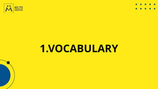 1.VOCABULARY
 