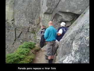 Parada para repouso e tirar foto 