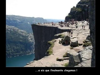 ...e eis que finalmente chegamos ! 