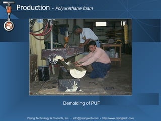 Production  -  Polyurethane foam Demolding of PUF 