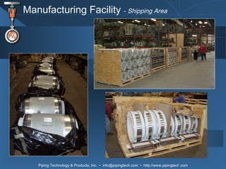 Manufacturing Facility  -  Shipping Area 