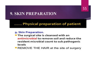 9. SKIN PREPARATION
55
 