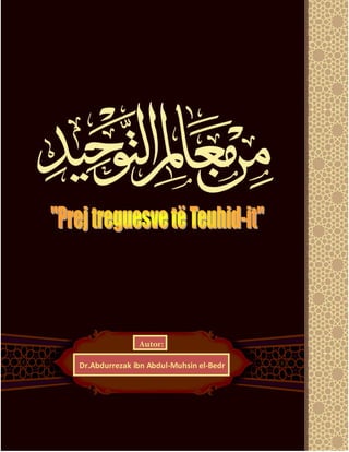 Autor: 
Dr.Abdurrezak ibn Abdul-Muhsin el-Bedr  