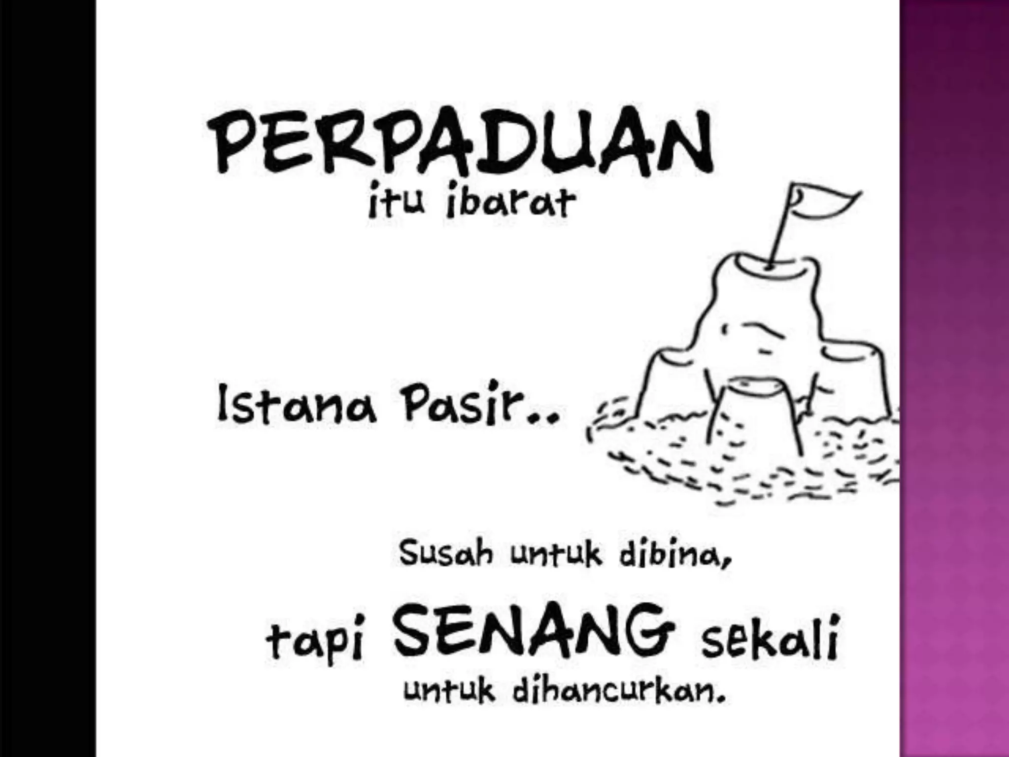 Prejudis dan prasangka perkauman ialah racun perpaduan kebangsaan | PPTX