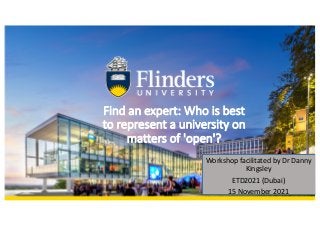 Find an expert: Who is best to represent a university on matters of 'open'?, 