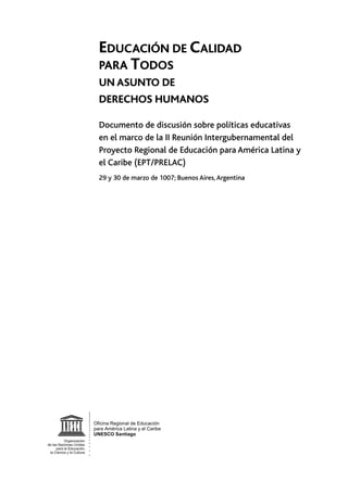 EDUCACION DE CALIDAD PARA TODOS