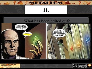 11.11.
  What has been edited out?
 