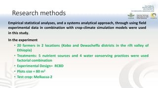 Preliminary experimental results of different water and nutrient management practices for narrowing maize yield gap in Ethiopia
