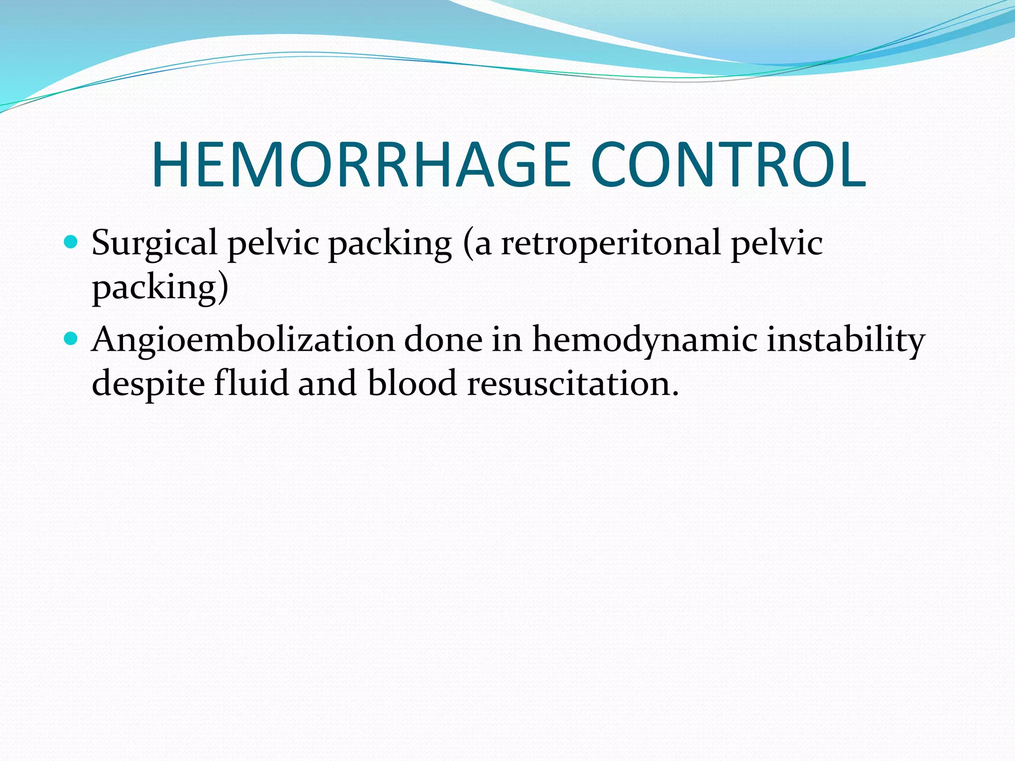 Preliminary Management Of Pelvic Injury Ppt