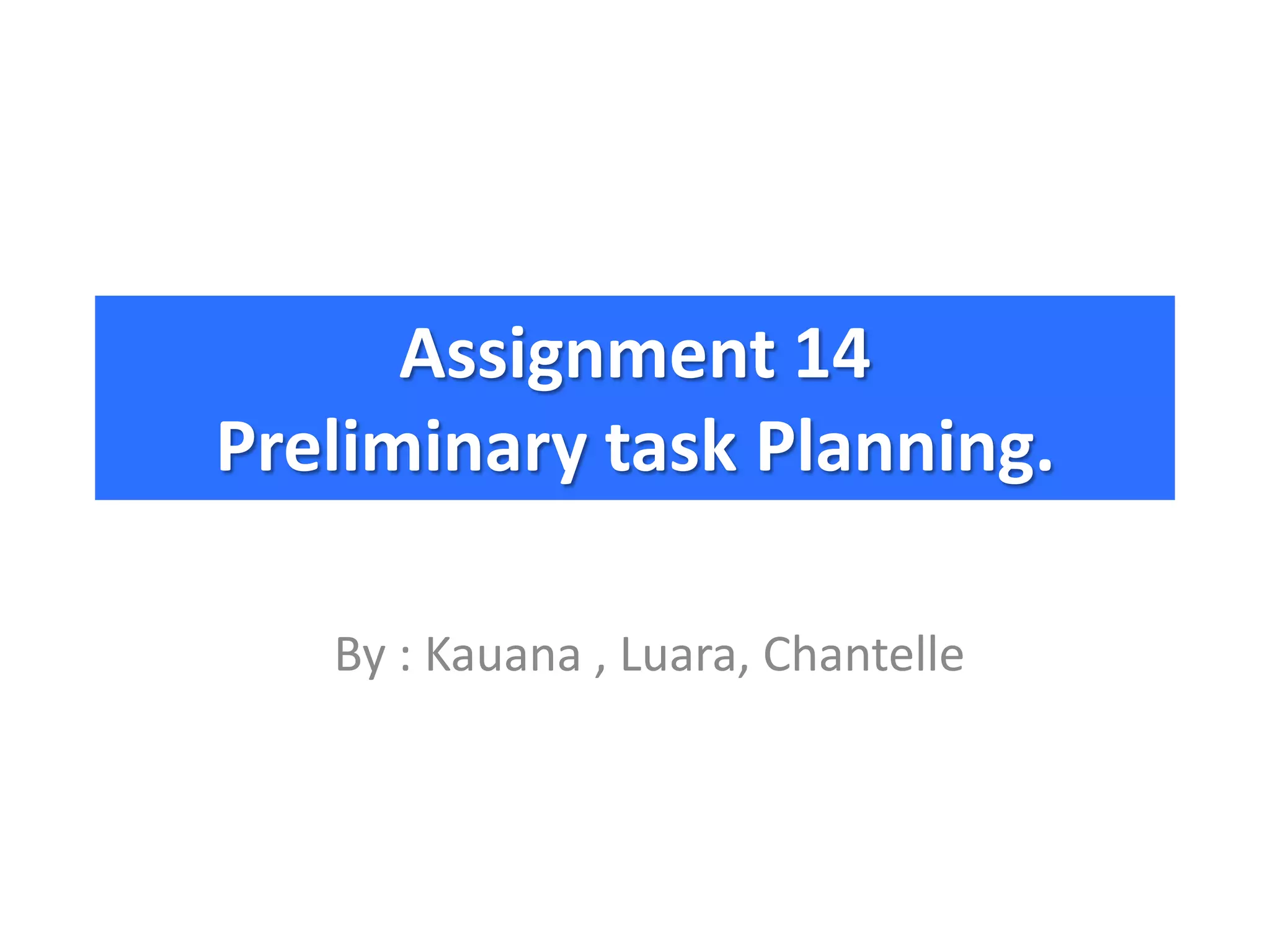 preliminary-task-planning-ppt