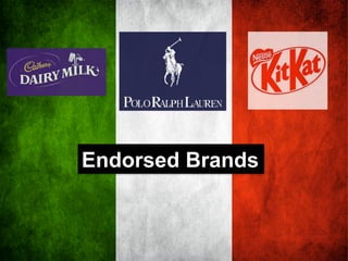 Endorsed Brands

 