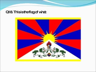 Q18. This is the flag of what: 