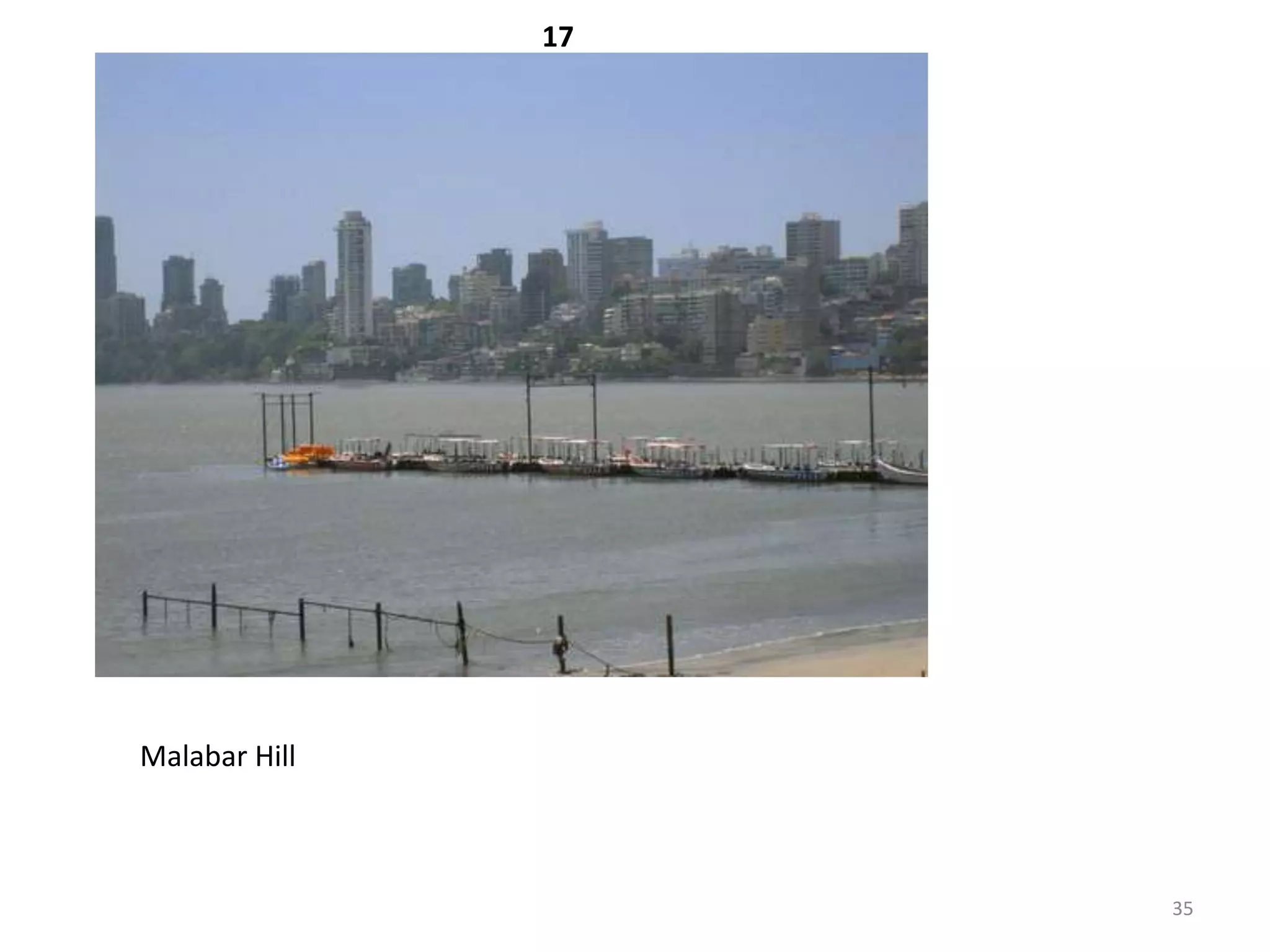 17




Malabar Hill



                    35
 