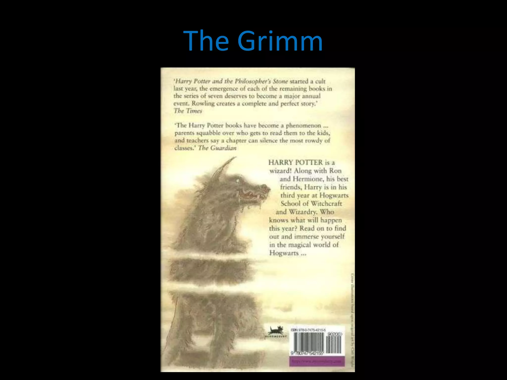 The Grimm
 