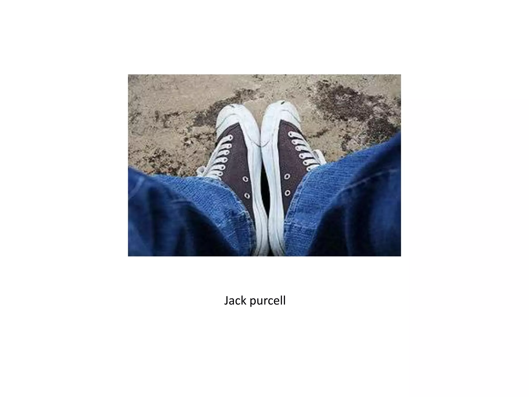 Jack purcell
 